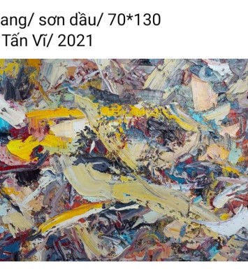 HOẠ SĨ NGUYỄN TẤN VĨ - TRANH BÁN GÂY QUỸ HỌC BỔNG